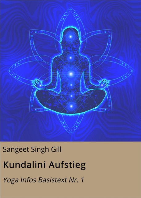 Kundalini Aufstieg
