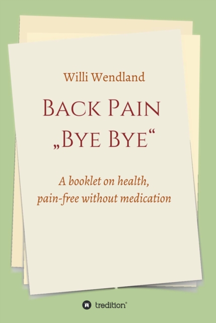 Back Pain  &quote;Bye Bye&quote;
