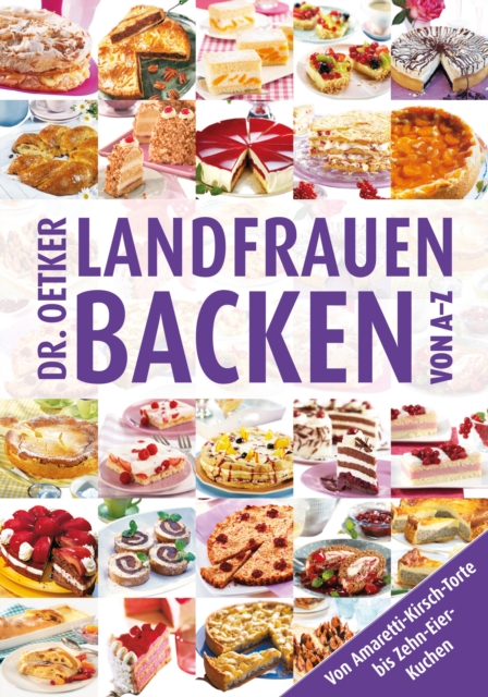 Landfrauenbacken von A-Z