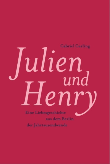 Julien und Henry