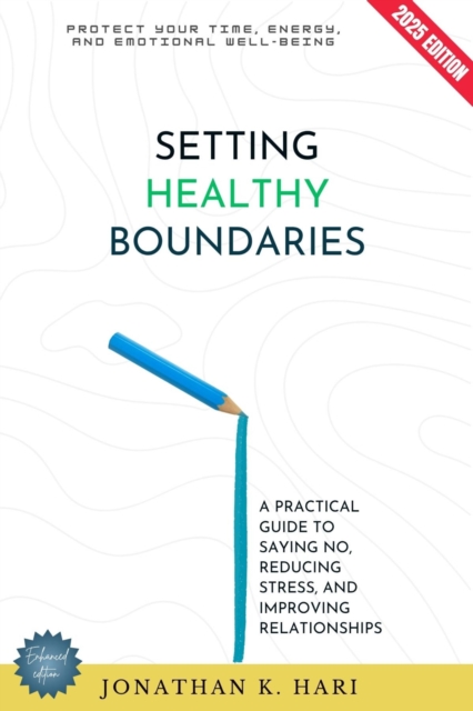 Setting Healthy Boundaries: