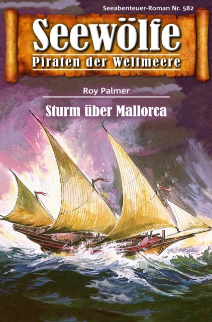 Seewölfe - Piraten der Weltmeere 582