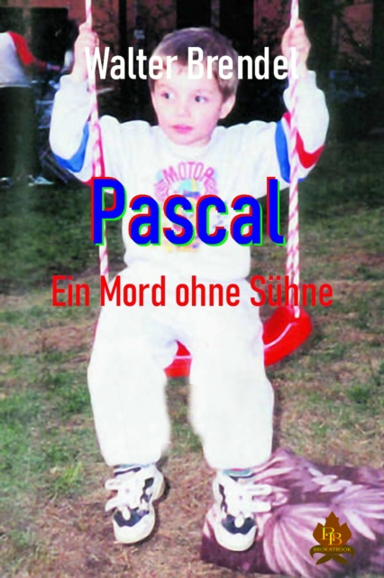 Pascal – Ein Mord ohne Sühne