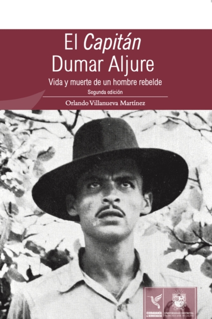 El Capitán Dumar Aljure