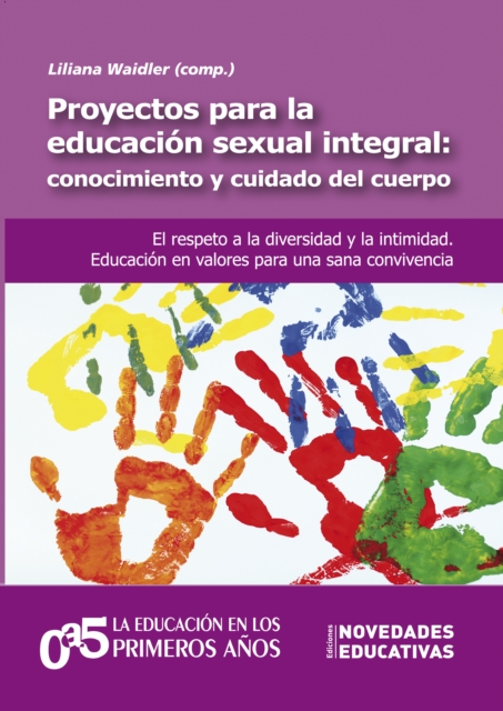 Proyectos para la educación sexual integral: conocimiento y cuidado del cuerpo