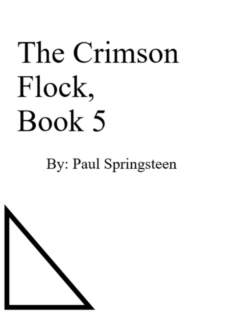 Crimson Flock, Book 5