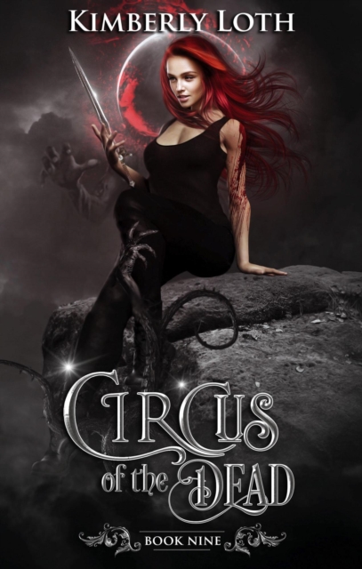 Circus of the Dead Book Nine