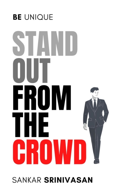 Stand Out From the Crowd