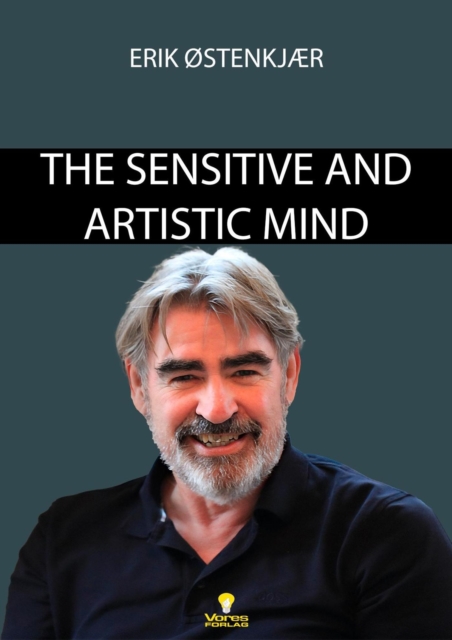 Sensitive and Artistic Mind