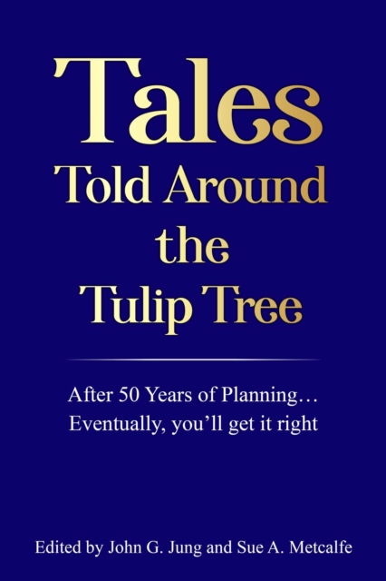 Tales Told Around the Tulip Tree