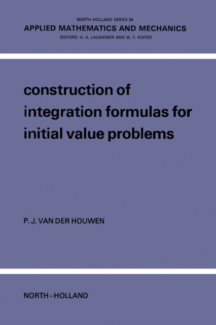 Construction Of Integration Formulas For Initial Value Problems