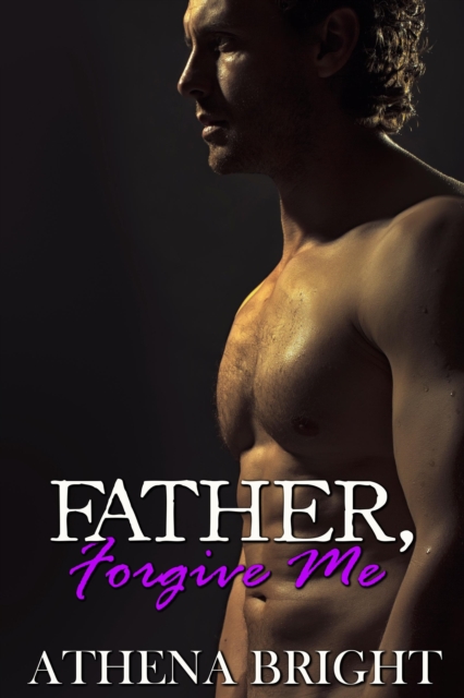 Father, Forgive Me