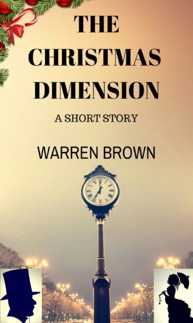 Christmas Dimension- A Short Story
