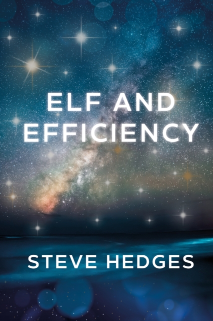 Elf and Efficiency
