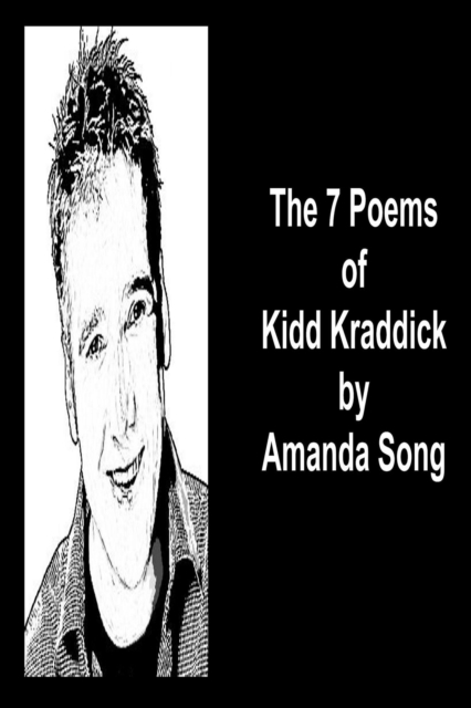 7 Poems of Kidd Kraddick