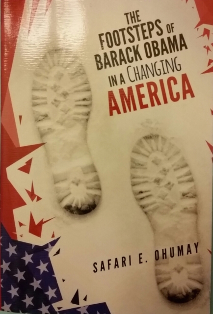 Footsteps of Barack Obama in A Changing America