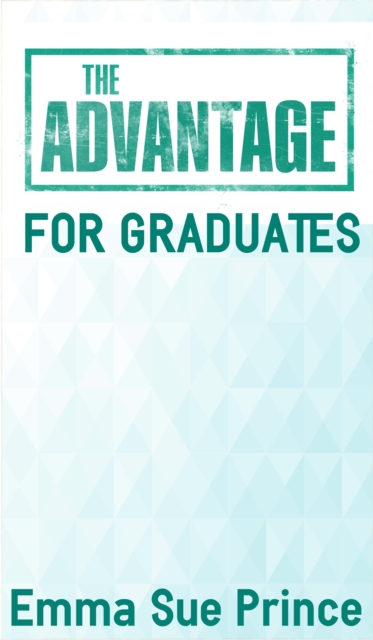 Advantage for Graduates