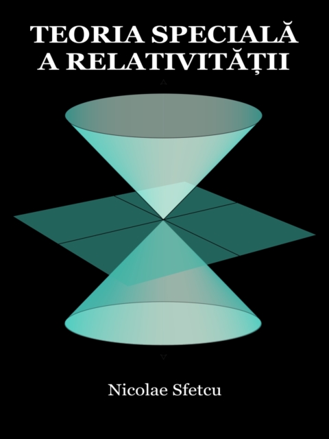 Teoria speciala a relativitatii
