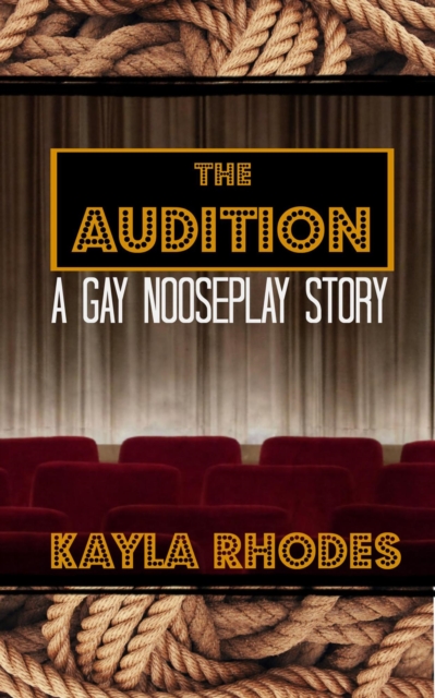 Audition: A Gay Nooseplay Story