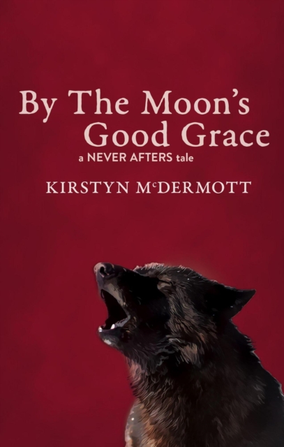 By The Moon's Good Grace