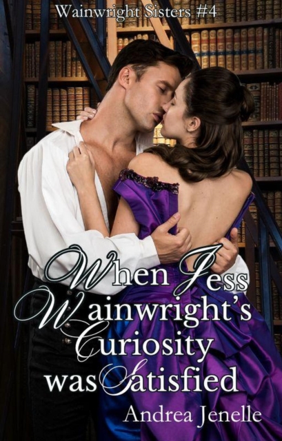 When Jess Wainwright's Curiosity Was Satisfied