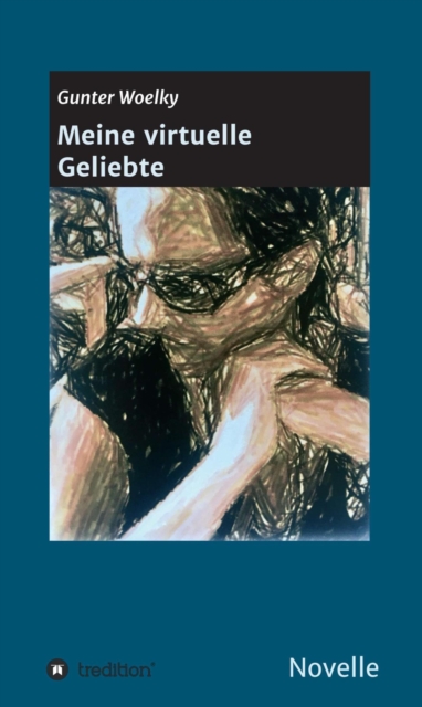 Meine virtuelle Geliebte