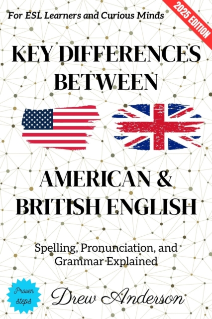 Key Differences Between American & British English: