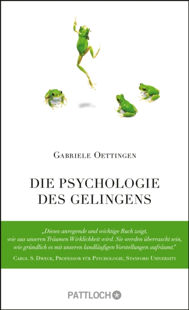 Die Psychologie des Gelingens