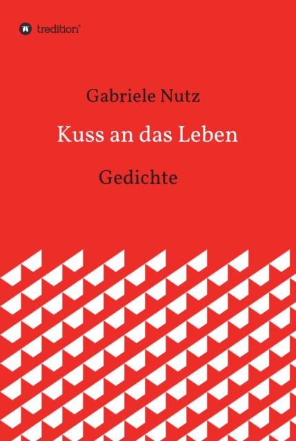 Kuss an das Leben