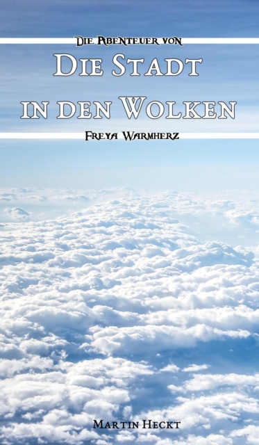 Die Stadt in den Wolken