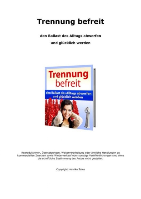 Trennung befreit