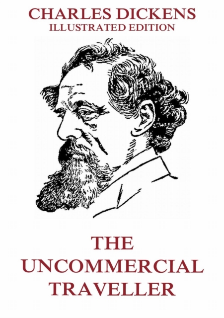 Uncommercial Traveller