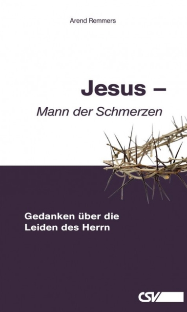 Jesus – Mann der Schmerzen