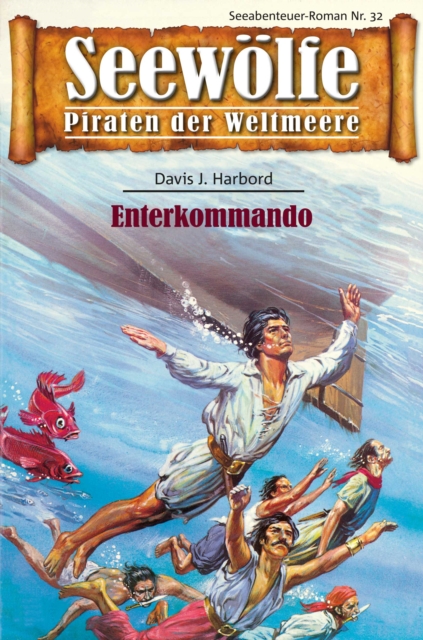 Seewölfe - Piraten der Weltmeere 32