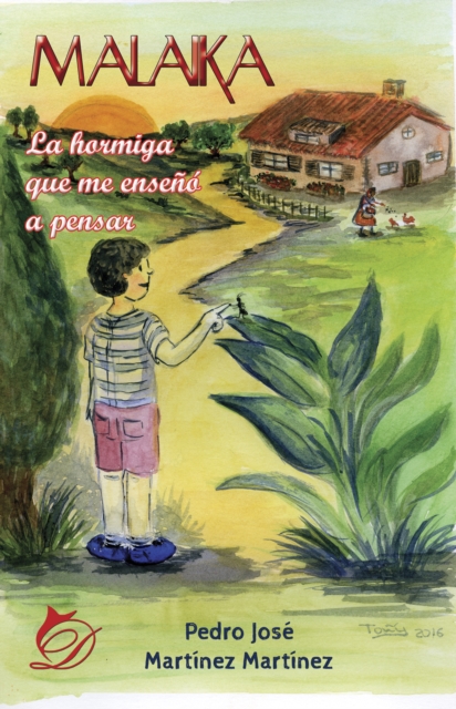 Malaika, la hormiga que me enseñó a pensar