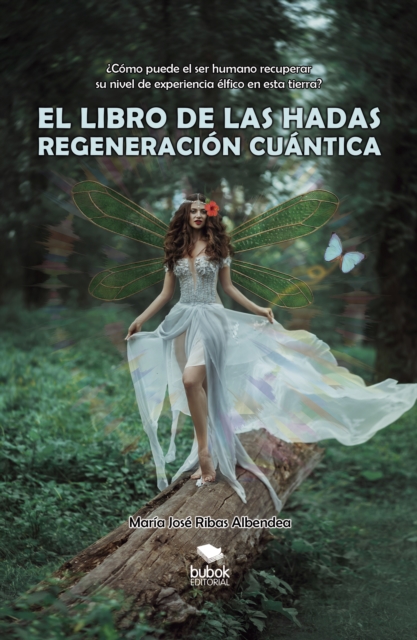 El libro de las hadas: regeneración cuántica