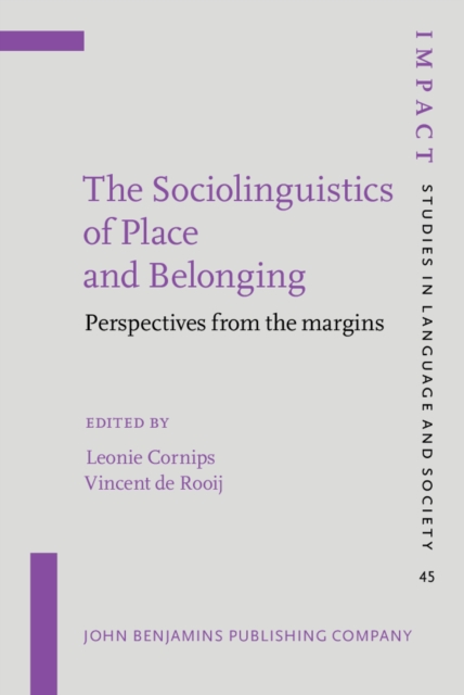 Sociolinguistics of Place and Belonging