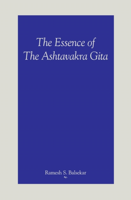 Essence Of The Ashtavakra Gita