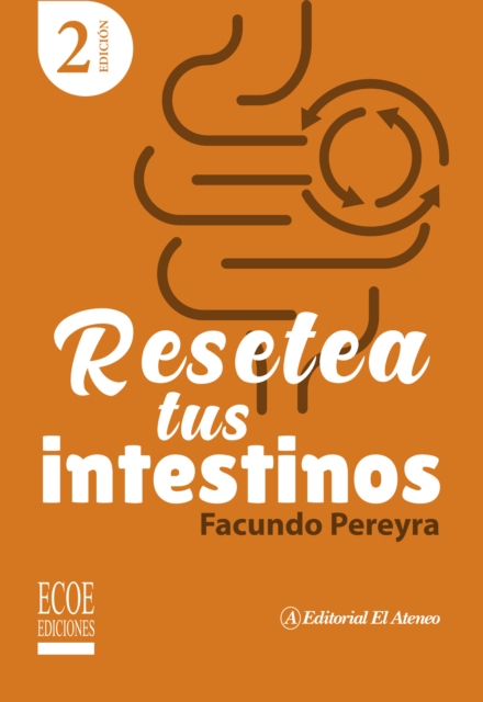 Resetea tus intestinos – 2da edición