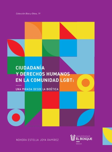 Ciudadanía y derechos humanos en la comunidad LGBT: una mirada desde la bioética