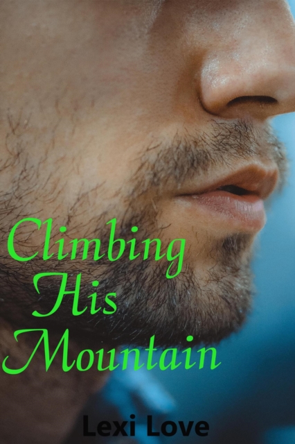 Climbing His Mountain