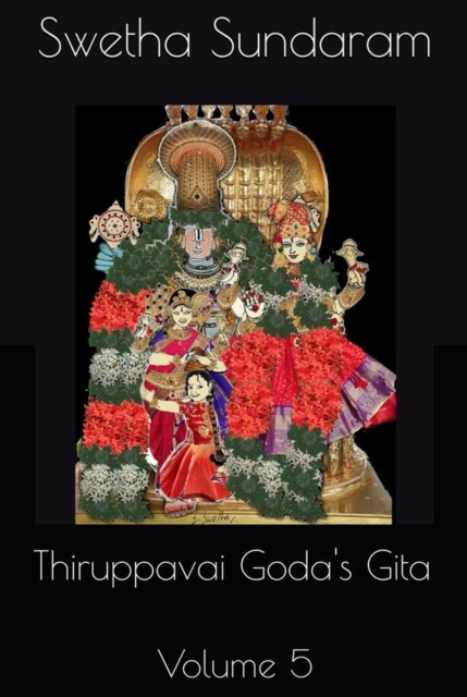 Thiruppavai - Goda's Gita Volume 5