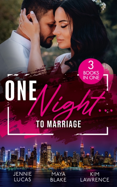 ONE NIGHT TO MARRIAGE EB