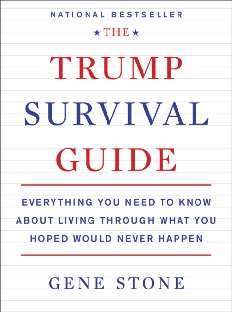 Trump Survival Guide