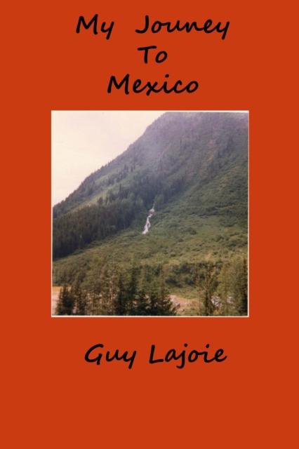 My Journey to Mexico