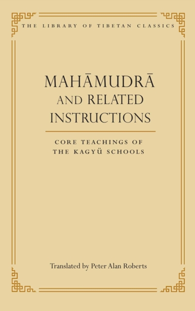 Mahamudra and Related Instructions