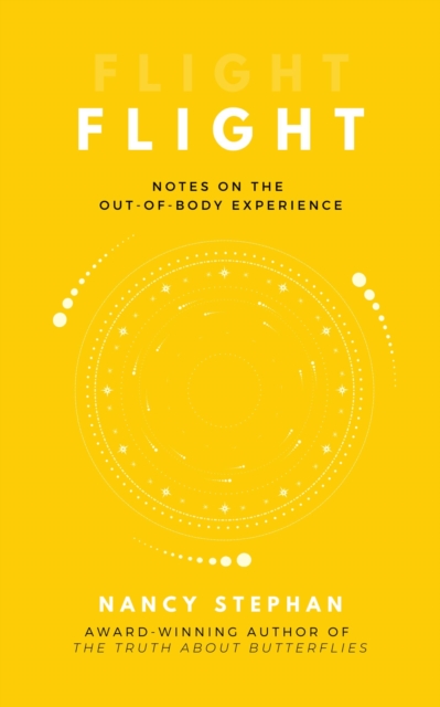 Flight: Notes on the Out-of-Body Experience
