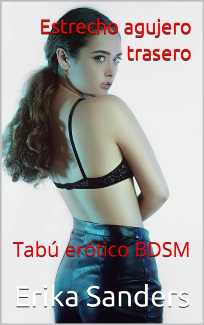 Estrecho agujero trasero