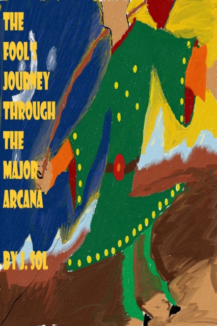Fool's Journey through the Major Arcana