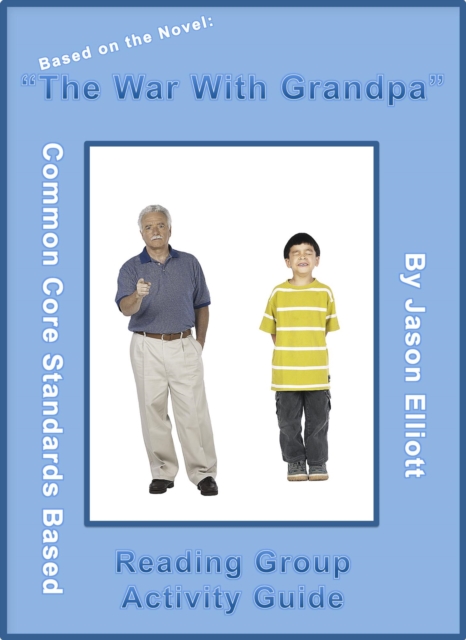 War With Grandpa Reading Group Activity Guide